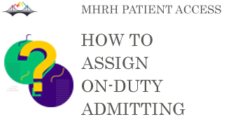 On-Duty Admitting